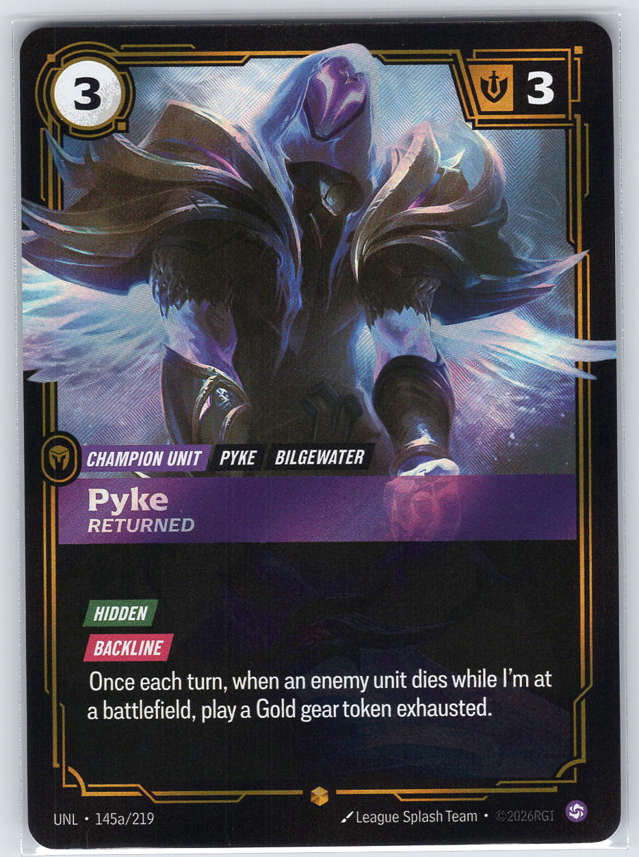 Pyke - Returned (Alternate Art) #145a/219